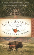 Lost Saints (Lazare Family Saga)