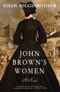 John Brown's Women: A Novel