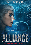 The Alliance: The Hybrian Series Book Two