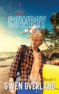 Kona Cowboy Surfer: Kona Cowboy Surfer (Hot in Hawaii)