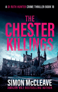 The Chester Killings