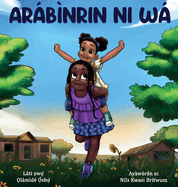 Ar├â┬íb├â┬¼nrin ni w├â┬í (Yoruba Edition)