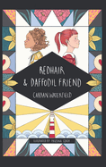 Redhair and Daffodil Friend