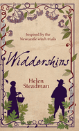 Widdershins: A spellbinding historical novel about witches (The Widdershins)
