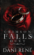 The Crimson Falls Duet: An Arranged Marriage, Enemies to Lovers Romance