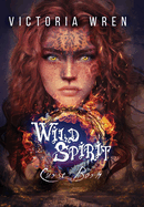 Wild Spirit: Curse Born