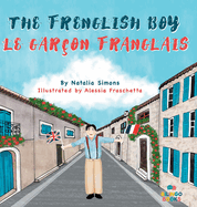 The Frenglish Boy / Le Gar├â┬ºon Franglais