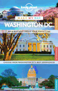 Lonely Planet Make My Day Washington DC (Travel G