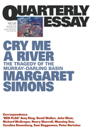 Cry Me a River: The Tragedy of the Murray Darling Basin