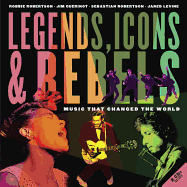 Legends, Icons & Rebels: Music That Changed the W