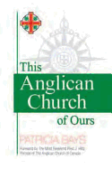 This Anglican Church of Ours