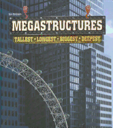 'Megastructures: Tallest, Longest, Biggest, Deepest'