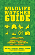 Wildlife Watcher Guide: Animal Tracking - Photogr