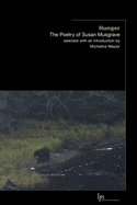 Hunger: The Poetry of Susan Musgrave (Laurier Poetry)