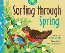 Sorting Through Spring (Math in Nature)