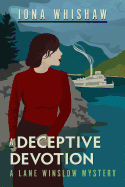Deceptive Devotion, A