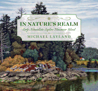 In Nature's Realm: Early Naturalists Explore