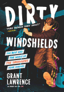 Dirty Windshields: The Best and Worst of the Smug