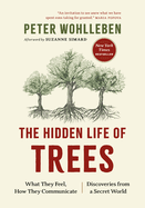 Hidden Life of Trees, The