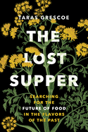 Lost Supper, The
