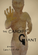The Cardiff Giant (The Enigma Quartet)