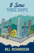 I Saw Three Ships: West End Stories