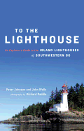 To the Lighthouse: An Explorer's Guide