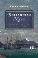 Britannia's Navy on the West Coast of North
