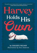 Harvey Holds His Own (The Harvey Stories, 2)