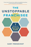 The Unstoppable Franchisee