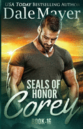 SEALs of Honor: Corey (Volume 16)