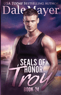 SEALs of Honor: Troy