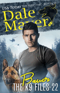 Bauer (The K9 Files)