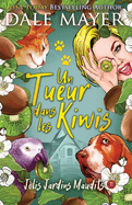 Un tueur dans les kiwis (Jolis Jardins Maudits) (French Edition)