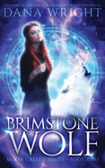 Brimstone Wolf (Moon Called)