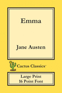 Emma (Cactus Classics Large Print): 16 Point Font; Large Text; Large Type