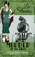 Murder at the Savoy: a 1920s cozy historical mystery (A Ginger Gold Mystery)