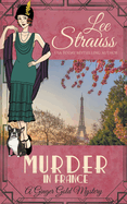 Murder in France (Ginger Gold Mystery)