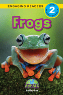 Frogs: Animals That Make a Difference! (Engaging Readers, Level 2) (15)