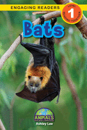 Bats: Animals That Make a Difference! (Engaging Readers, Level 1)