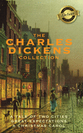 The Charles Dickens Collection (Deluxe Library Binding): (3 Books) A Tale of Two Cities, Great Expectations, and A Christmas Carol