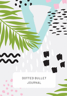 Tropical Design with Bottom Callout - Dotted Bullet Journal: Medium A5 - 5.83X8.27