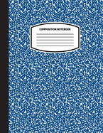 Classic Composition Notebook: (8.5x11) Wide Ruled Lined Paper Notebook Journal (Dark Teal) (Notebook for Kids, Teens, Students, Adults) Back to School and Writing Notes