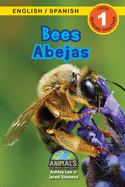 Bees / Abejas: Bilingual (English / Spanish) (Ingl├â┬⌐s / Espa├â┬▒ol) Animals That Make a Difference! (Engaging Readers, Level 1) (Animals That Make a ... (Ingl├â┬⌐s / Espa├â┬▒ol)) (Spanish Edition)