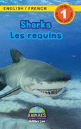 Sharks / Les requins: Bilingual (English / French) (Anglais / Fran├â┬ºais) Animals That Make a Difference! (Engaging Readers, Level 1) (Animals That Make ... (Anglais / Fran├â┬ºais)) (French Edition)