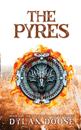 The Pyres (Sword and Sorcery)