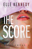 The Score (Off-Campus #3)