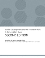 Career Development and the Future of Work: A Conversation Guide