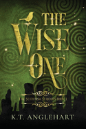 The Wise One (The Scottish Scrolls)