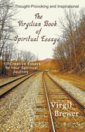 The Virgilian Book of Spiritual Essays